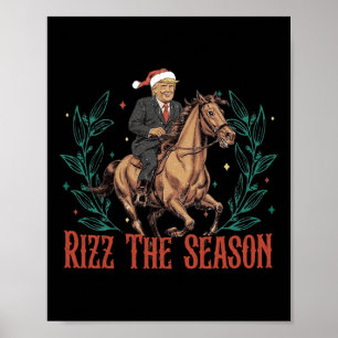 Funny Santa Trump Rizz Die Jahreszeit macht Weihna Poster