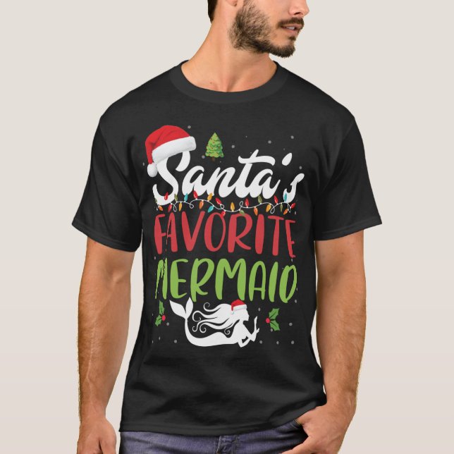 Funny Santas Favorite Mermaid Weihnachts-Weihnacht T-Shirt (Vorderseite)