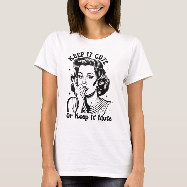 Funny Sarcasm niedliche stumme Wortart T-Shirt (Vorderseite)