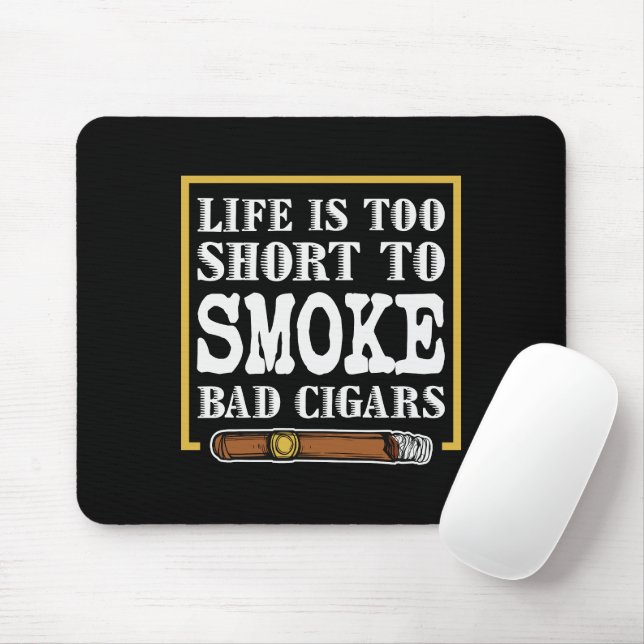 Funny Sarcastic Cigar Zitat Mousepad (Mit Mouse)