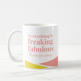 Funny Sarcastic Fabulous Pink Yellow Geometric Kaffeetasse