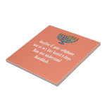 Funny Sarcastic Hanukkah Chanukah Handy Zitat Fliese<br><div class="desc">Funny Sarcastic Hanukkah Chanukah Handy Zitat</div>