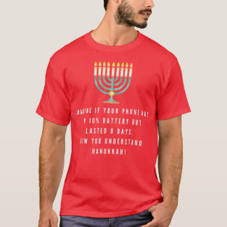 Funny Sarcastic Hanukkah Chanukah Telefon Zitat T-Shirt