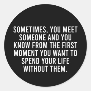 Funny Sarcastic Introvert Spaß Sprichwort Runder Aufkleber