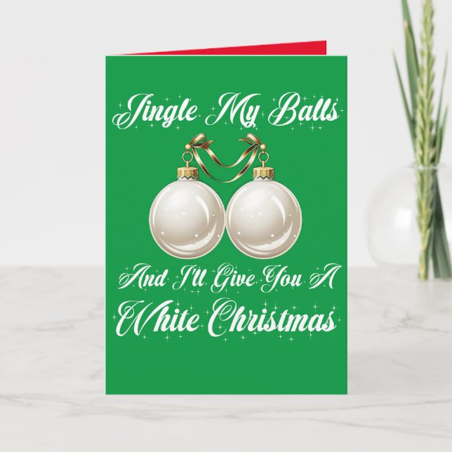 Funny Sarcastic Jingle My Balls Weiße Weihnachten Karte (Vorderseite)