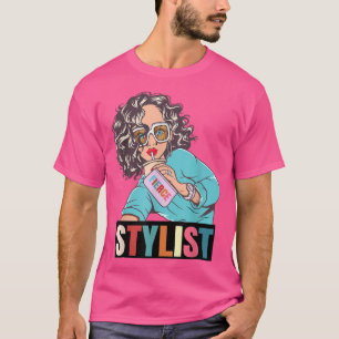 Funny Sarcastic Niedlich Fierce Hair Stylist Motiv T-Shirt