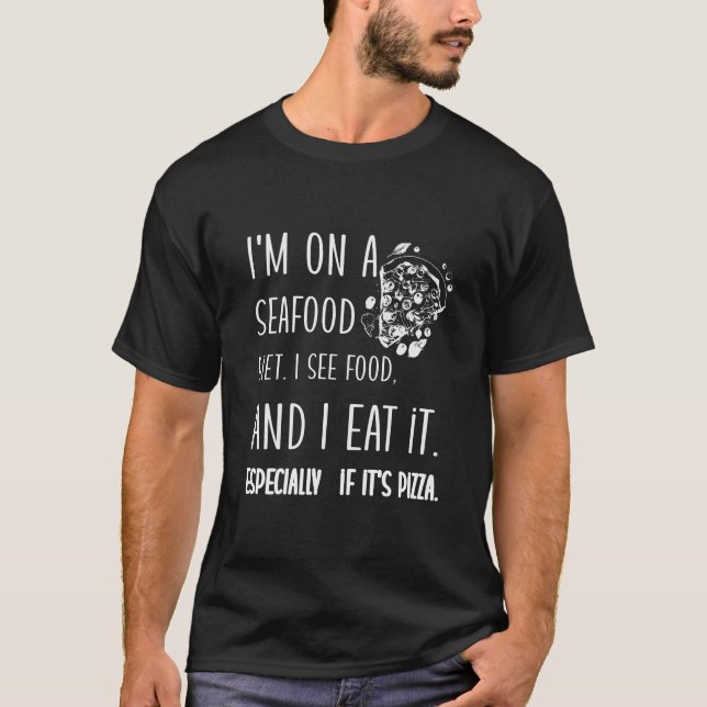 Funny Sarcastic Pizza Food Expression T-Shirt (Vorderseite)