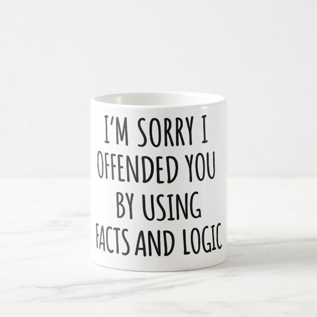 Funny Sarcastic Quote Mug (Centre)