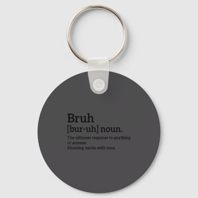 Funny Sarcastic Quotes Bruh Definition Tee Trendy  Schlüsselanhänger (Vorderseite)