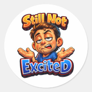 Funny Sarcastic Reaction Artwork – Relatable Style Runder Aufkleber