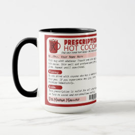 Funny Sarcastic Rezcription Hot Chocolate Kakao Tasse