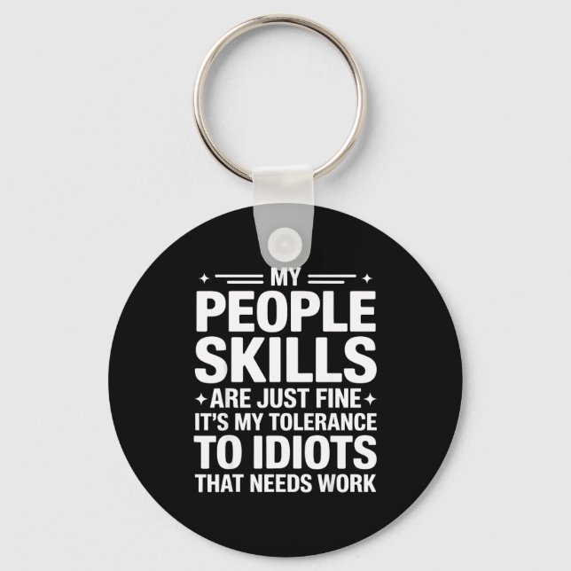 Funny Sarcastic Saying Humor Introvert Workplace A Schlüsselanhänger (Vorderseite)