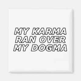 Funny Sarcastic Spiritual Quote Gag Geschenk Magnet