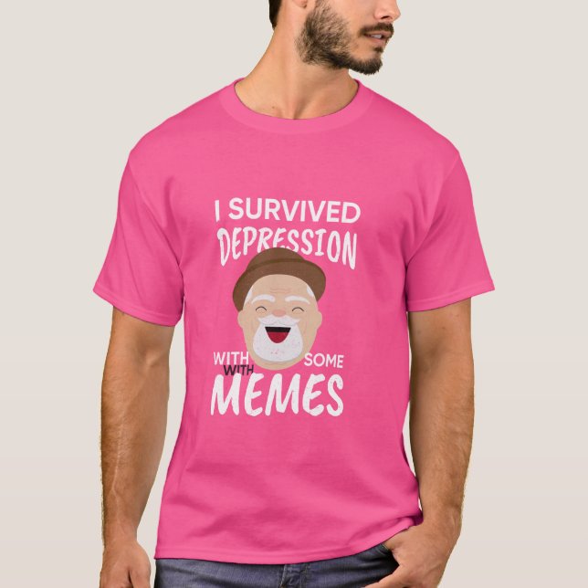 Funny Sarcastic Witze überleben Depression mit Mem T-Shirt (Vorderseite)