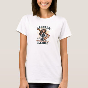 Funny sarcastic woman zitiert T - Shirt
