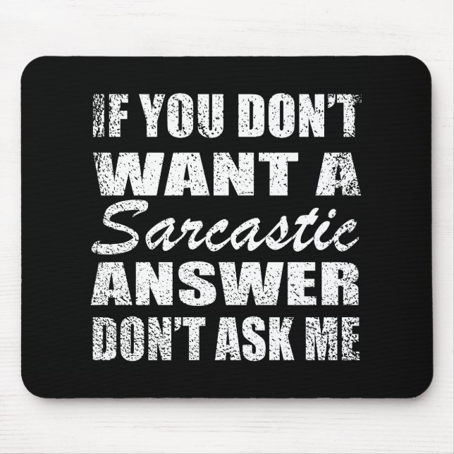 Funny sarcastic Zitate Spaß sarcasm introvertierte Mousepad (Vorne)
