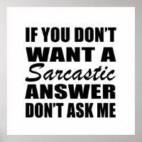 Funny sarcastic Zitate Spaß sarcasm introvertierte