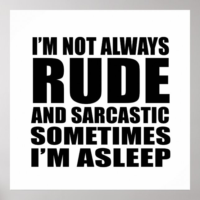 Funny sarcastic Zitate Spaß sarcasm introvertierte Poster (Vorne)
