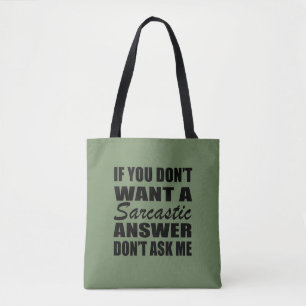 Funny sarcastic Zitate Spaß sarcasm introvertierte Tasche