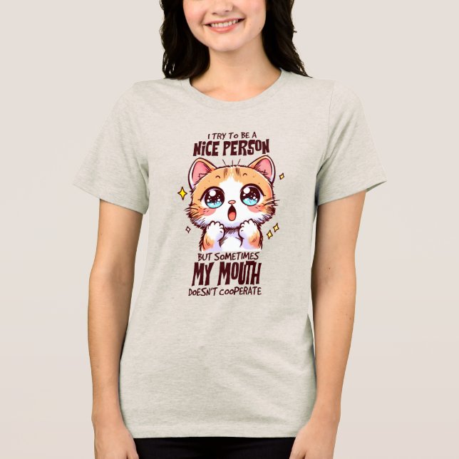 Funny Sarkasmus Katzenart Tri-Blend Shirt (Vorderseite)