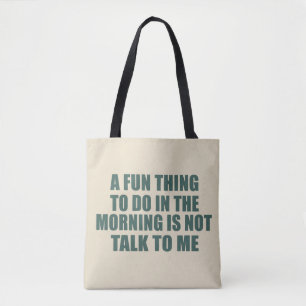 Funny sarkastic Redewendungen introvertieren Zitat Tasche