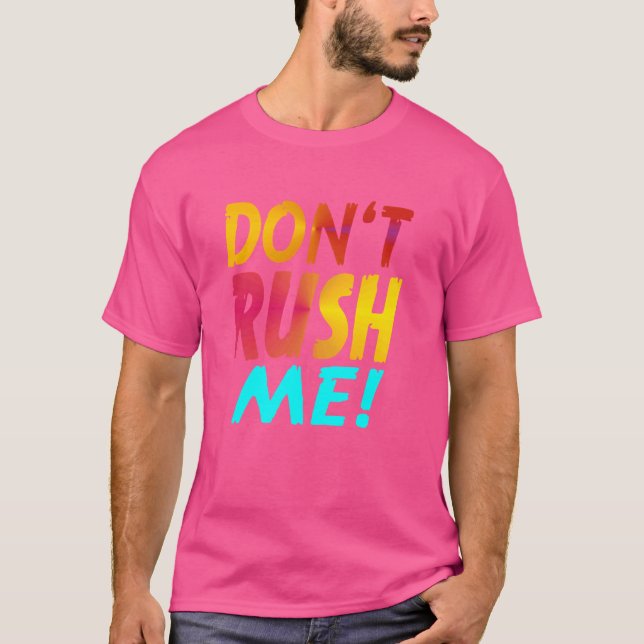 Funny sarkastisch Don't raus T-Shirt (Vorderseite)