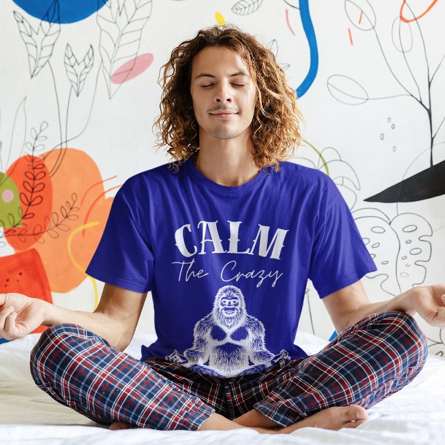 Funny Sasquatch Meditationsberuhigung Der Crazy Me T-Shirt (Von Creator hochgeladen)