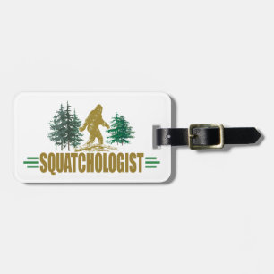 Funny Sasquatch, Squatchin, Squatching, Glauver Gepäckanhänger