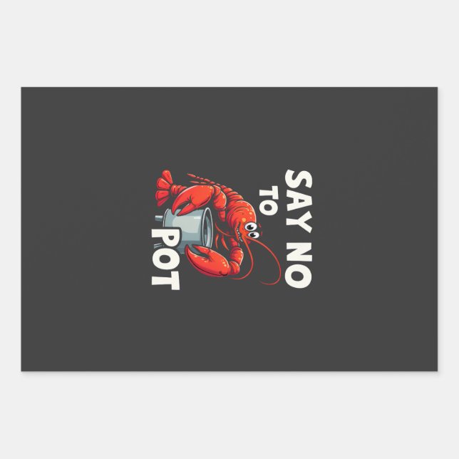 Funny Say No to Pot mit Crab Hummer Geschenkpapier Set (Vorderseite)