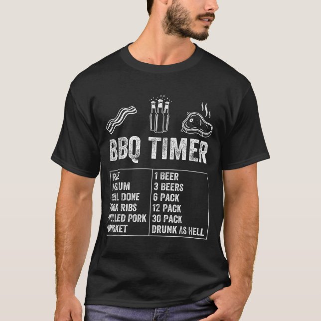 Funny Saying Bbq Timer Beer Grill Dad Barbecue Dri T-Shirt (Vorderseite)