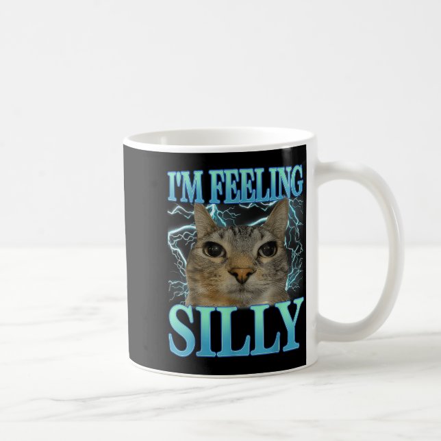 Funny Saying Cat Lover I'm Feeling Silly Cat Meme  Kaffeetasse (Rechts)