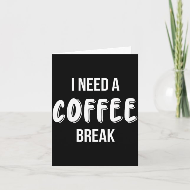 Funny Saying Quote Coffee Women Coffee Lover Coffe Karte (Vorderseite)