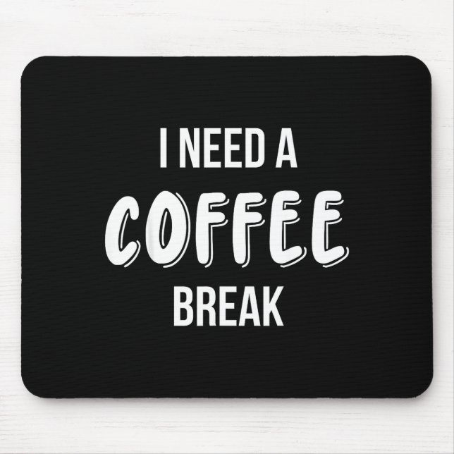 Funny Saying Quote Coffee Women Coffee Lover Coffe Mousepad (Vorne)