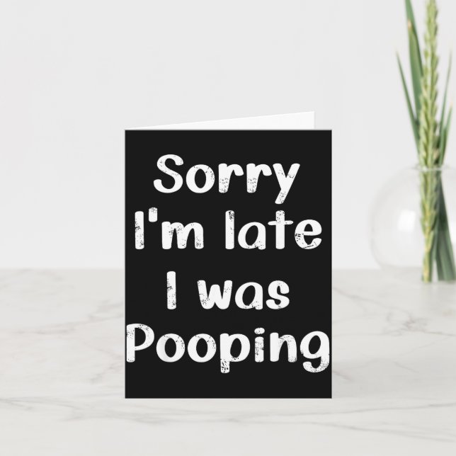 Funny Saying Retro Sorry I'm Late I Was Ong  Karte (Vorderseite)