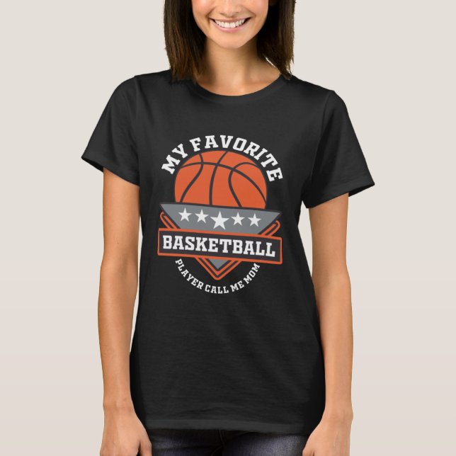 Funny Sayings For Basketball For Men Women Family  T-Shirt (Vorderseite)