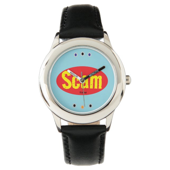 Funny Scam Time Armbanduhr (Vorderseite)