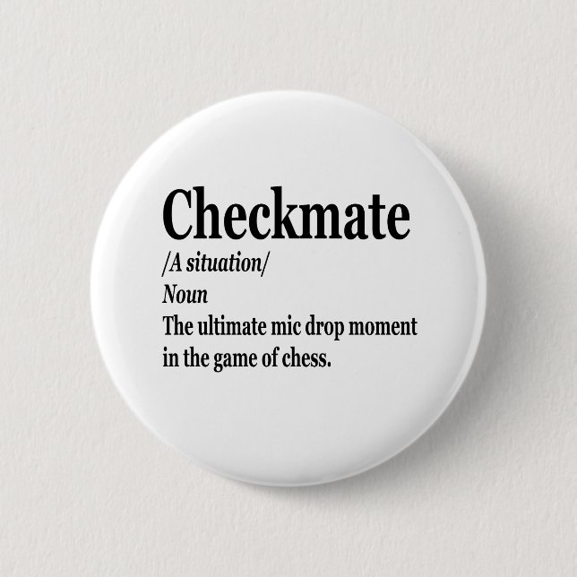 Funny Schach Checkmate Definition Schach Lover Button (Vorderseite)