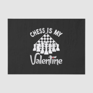 Funny Schach ist mein Valentine Coach Spieler Fan Seidenpapier