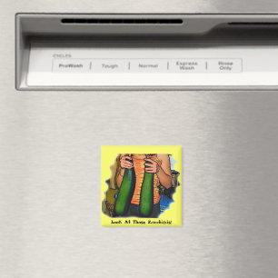 Funny Schau dir diese Zucchinis an Magnet