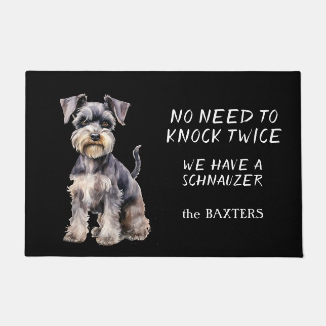 Funny Schnauzer Dog braucht nicht zweimal zu knall Fußmatte (Vorderseite)