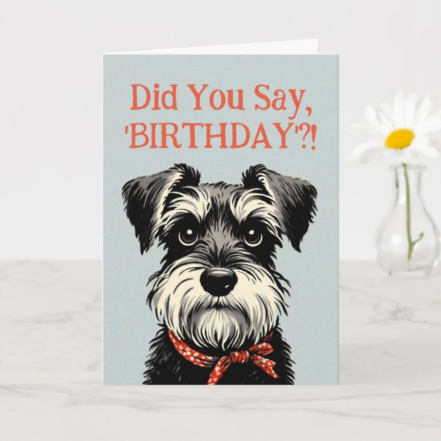 Funny Schnauzer Geburtstagsgrußkarte Karte (Kleine Pflanze)
