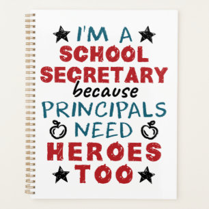 Funny School Secretary Heroes Wertschätzung Planer