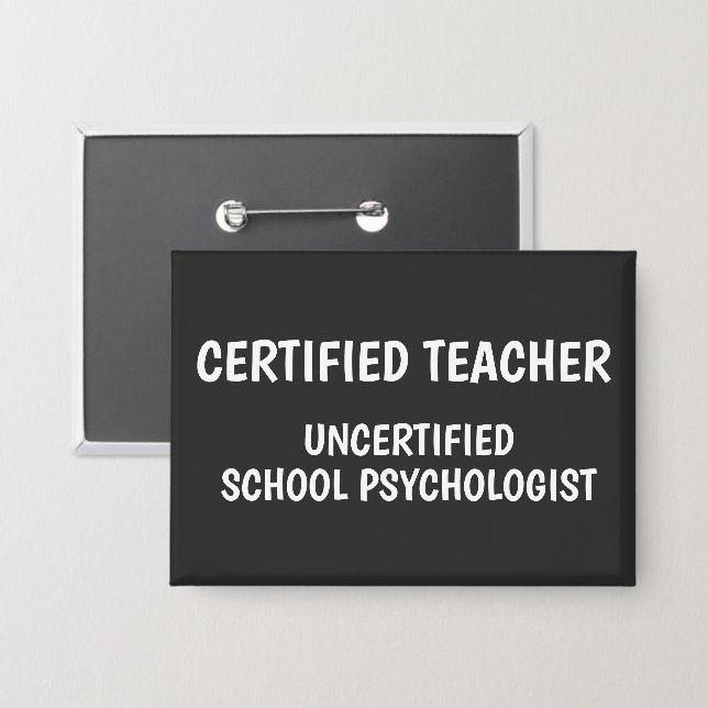 Funny School Teacher Life Button (Vorderseite/Rückseite)
