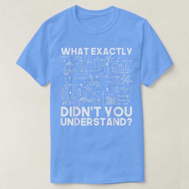 Funny Science Gift Idea Physiker Mathematik Physik T-Shirt (Design vorne)
