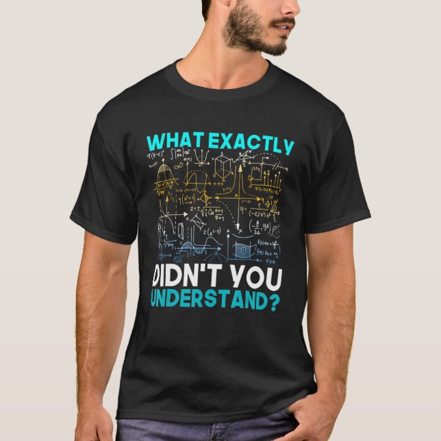 Funny Science Idea Physiker Mathematik Physik T-Shirt (Vorderseite)