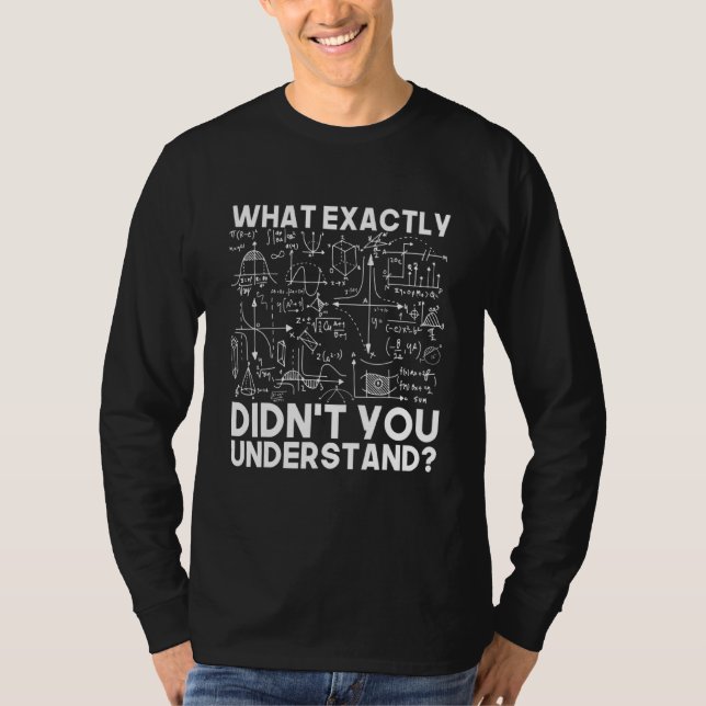 Funny Science Idea Physiker Mathematik Physik T-Shirt (Vorderseite)
