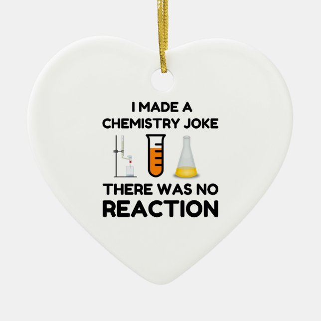 Funny Science lover Chemie Witz Keramik Ornament (Vorne)