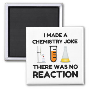 Funny Science lover Chemie Witz Magnet