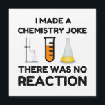 Funny Science lover Chemie Witz Magnetkarte<br><div class="desc">Funny Science Chemistry Joke</div>