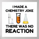 Funny Science lover Chemie Witz Poster<br><div class="desc">Funny Science Chemistry Joke</div>